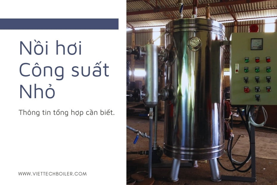 Lò hơi công suất nhỏ - Nồi hơi công suất nhỏ
